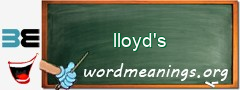 WordMeaning blackboard for lloyd's